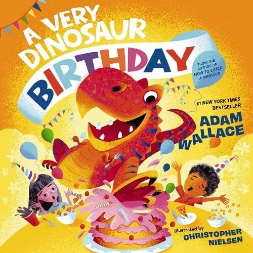 Review: A Very Dinosaur Birthday by @WallysBooks and illustrator Christopher Nielsen buff.ly/3PXqd2J