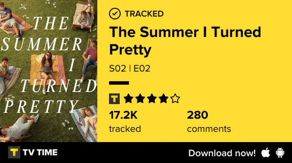 I've just watched episode S02 | E02 of The Summer I Turned Pretty! #summeriturnedpretty  tvtime.com/r/2TcYX #tvtime