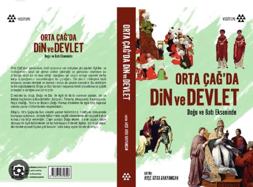 ayseaticiarayan's tweet photo. Orta Çağda Din ve Devlet :Doğu Batı Ekseninde #din #devlet #tarikat #tasavvuf #ortaçağ #devlettarikat #dinvedevlet @yeditepekitap https://t.co/6JavfwQAr7