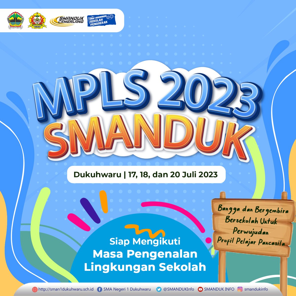 SMANDUKInfo's tweet photo. Selamat datang di MPLS Tahun Ajaran 2023/2024, di mana kesempatan dan perkenalan bertemu dalam harmoni. Mari bersama-sama mengeksplorasi dan menyambut masa depan yang cerah di SMAN 1 Dukuhwaru

#MPLS2023 #SMANDUK #SMANDUKCEMERLANG https://t.co/riyWboJdjN