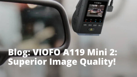 BlackboxMyCar on X: Discover the 6 features that make the VIOFO A119 Mini  2S image quality superior in its class. Visit BlackboxMyCar's blog to learn  more.   / X