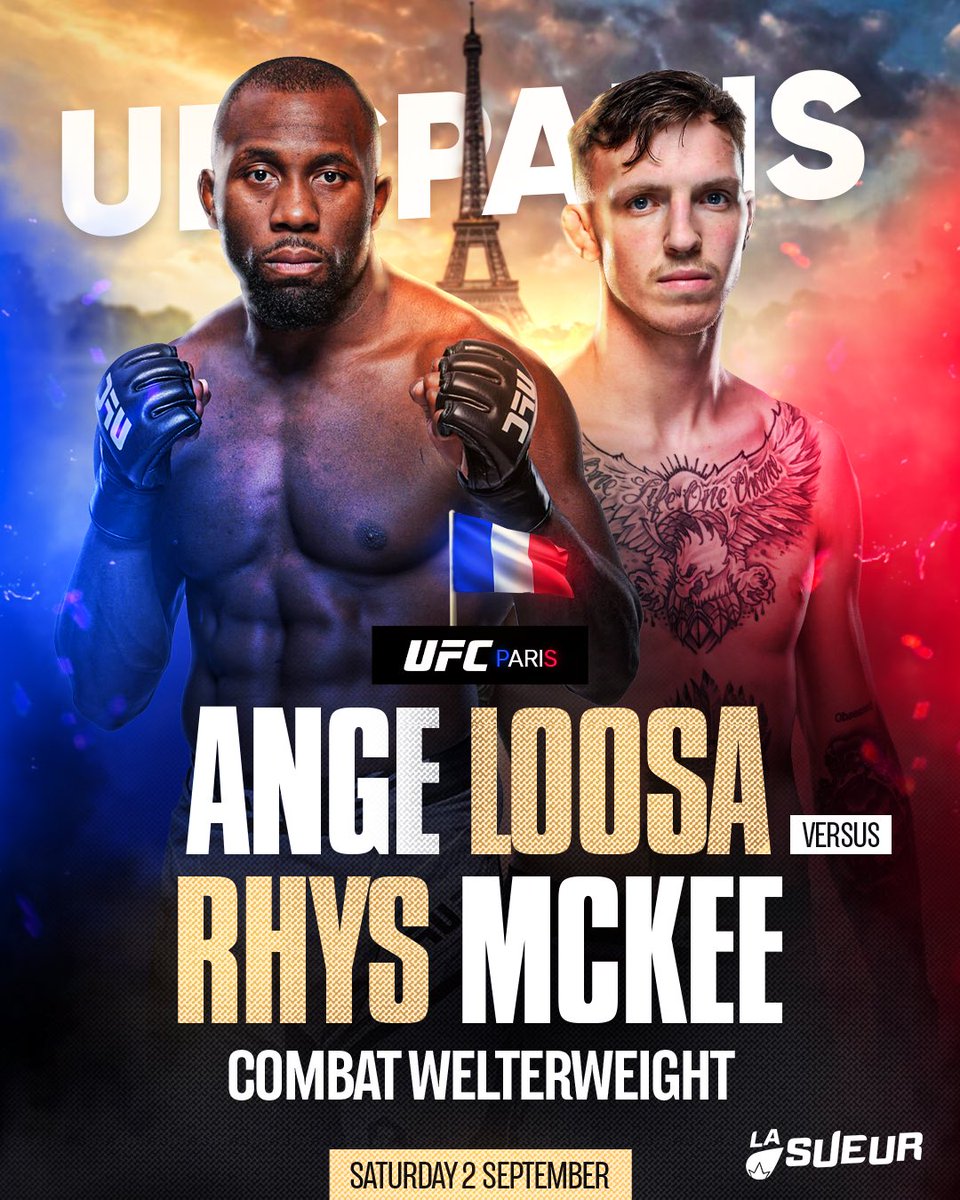 LaSueur_off's tweet photo. 🚨 ANNONCE UFC PARIS 🇫🇷

Ange Loosa 🇨🇭 vs Rhys McKee 🏴󠁧󠁢󠁷󠁬󠁳󠁿 programmé pour le 2 septembre ! https://t.co/7JIALxiDe0