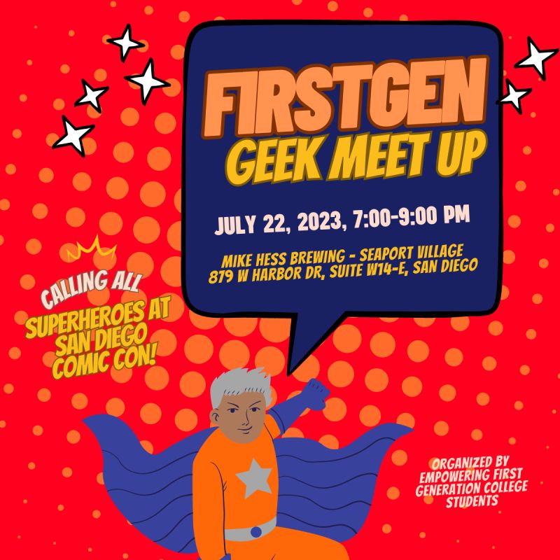 FirstGen_Juice's tweet photo. Calling all #firstgen geeks in the San Diego area.  This informal meetup is for you.  Hosted by the Empowering First Gen Students Facebook group.  For more information contact @DrLTMiles ⚡️ https://t.co/zerDapuoUH