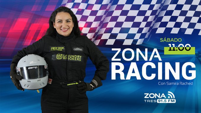 zona3noticias's tweet image. Escucha #ZONARacing con @SamiraRached  todos los Sábados   por el 91.5 FM 📻🏎