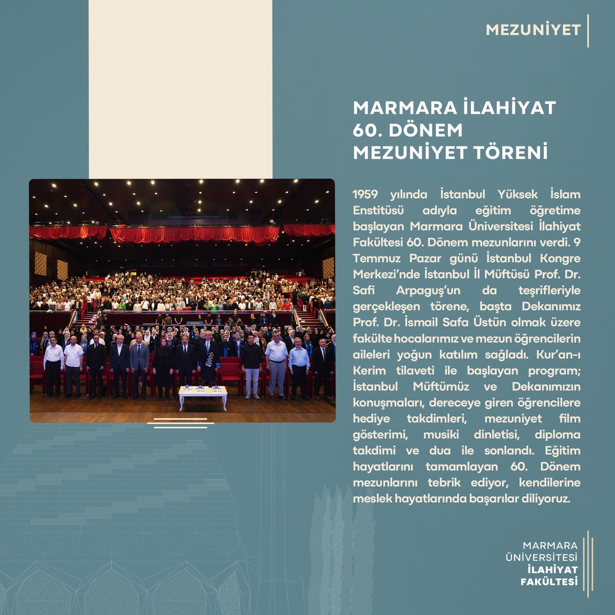 marunilahiyat's tweet photo. | Marmara İlahiyat 60. Dönem Mezuniyet Töreni

"1959 yılında İstanbul Yüksek İslam Enstitüsü adıyla eğitim öğretime başlayan Marmara Üniversitesi İlahiyat Fakültesi 60. Dönem ..."

#marmarailahiyat https://t.co/M0spy8XOdZ