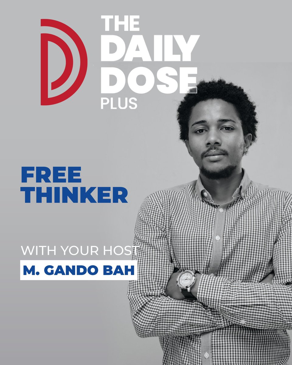 👋🏾
I am hosting a podcast called "Free Thinker" under <a href="/DailyDosePlus/">The Daily Dose+</a>. The Daily Dose+ podcast is a platform created by Gambians for Gambians. Definitely check it out, thank me later :). I am currently seeking a guest to discuss the topic of "What is a Free Mind?" on my podcast.