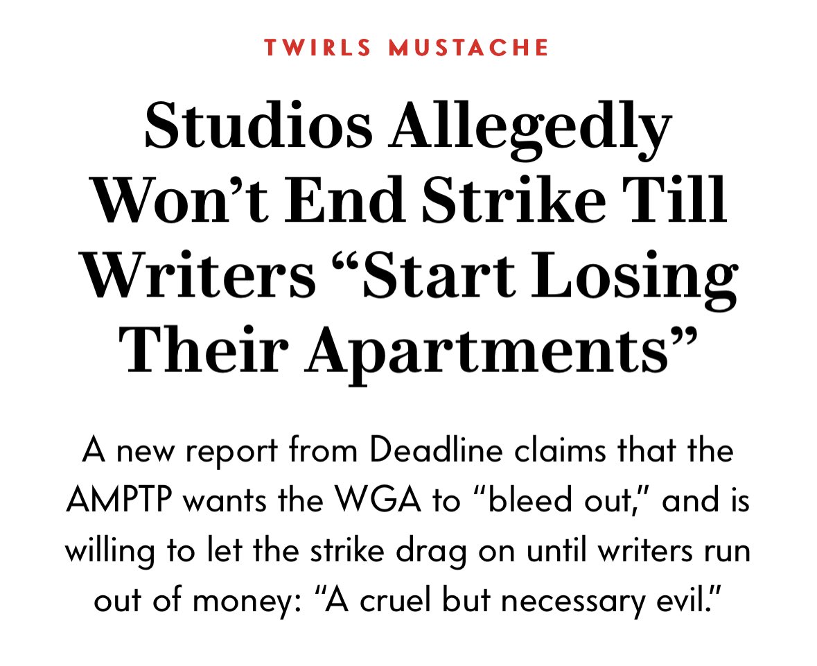 Studios Allegedly Won't End Strike Till Writers “Start Losing Their  Apartments”