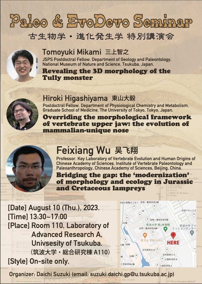 suz_dg's tweet photo. 8/10 (木) ＠筑波大学にて、ヤツメウナギ化石を研究されている呉飛翔教授（中国科学院古脊椎動物古人類学研究所）のほか、三上智之さん（@mikamin_yrfw）と東山大毅さん（@h_higashiyama）をお招きして、古生物学と進化発生学の特別講演会を開催いたします！

ぜひご参加ください！ https://t.co/vdKizGTrgW