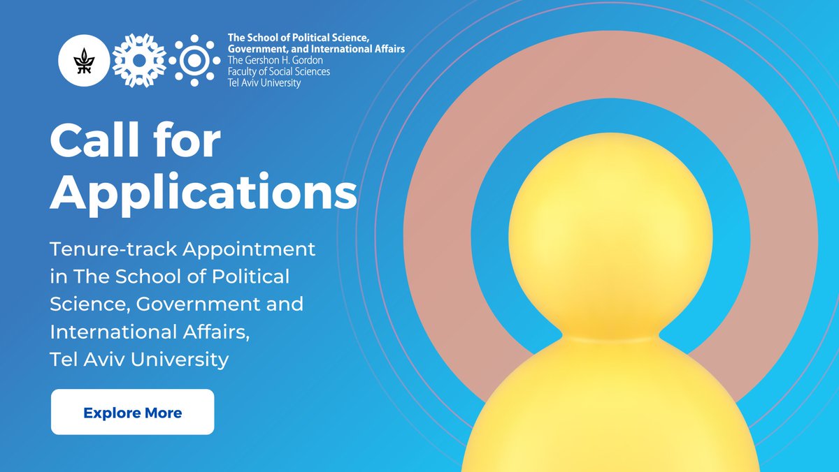 TAU Political Science (@taupolisci) on Twitter photo Call for Applications: Two Tenure-track Appointment in The School of Political Science, Government and International Affairs, Tel Aviv University
Submit by 10.10.2023
social-sciences.tau.ac.il/poli-site/Tenuโฆ
#ืืืขืืืืื ื #ืืื ืืืจืกืืืชืชืืืืื #telavivuniversity #internationalaffairs #tenuretrack Call for Applications: Two Tenure-track Appointment in The School of Political Science, Government and International Affairs, Tel Aviv University
Submit by 10.10.2023
social-sciences.tau.ac.il/poli-site/Tenuโฆ
#ืืืขืืืืื ื #ืืื ืืืจืกืืืชืชืืืืื #telavivuniversity #internationalaffairs #tenuretrack