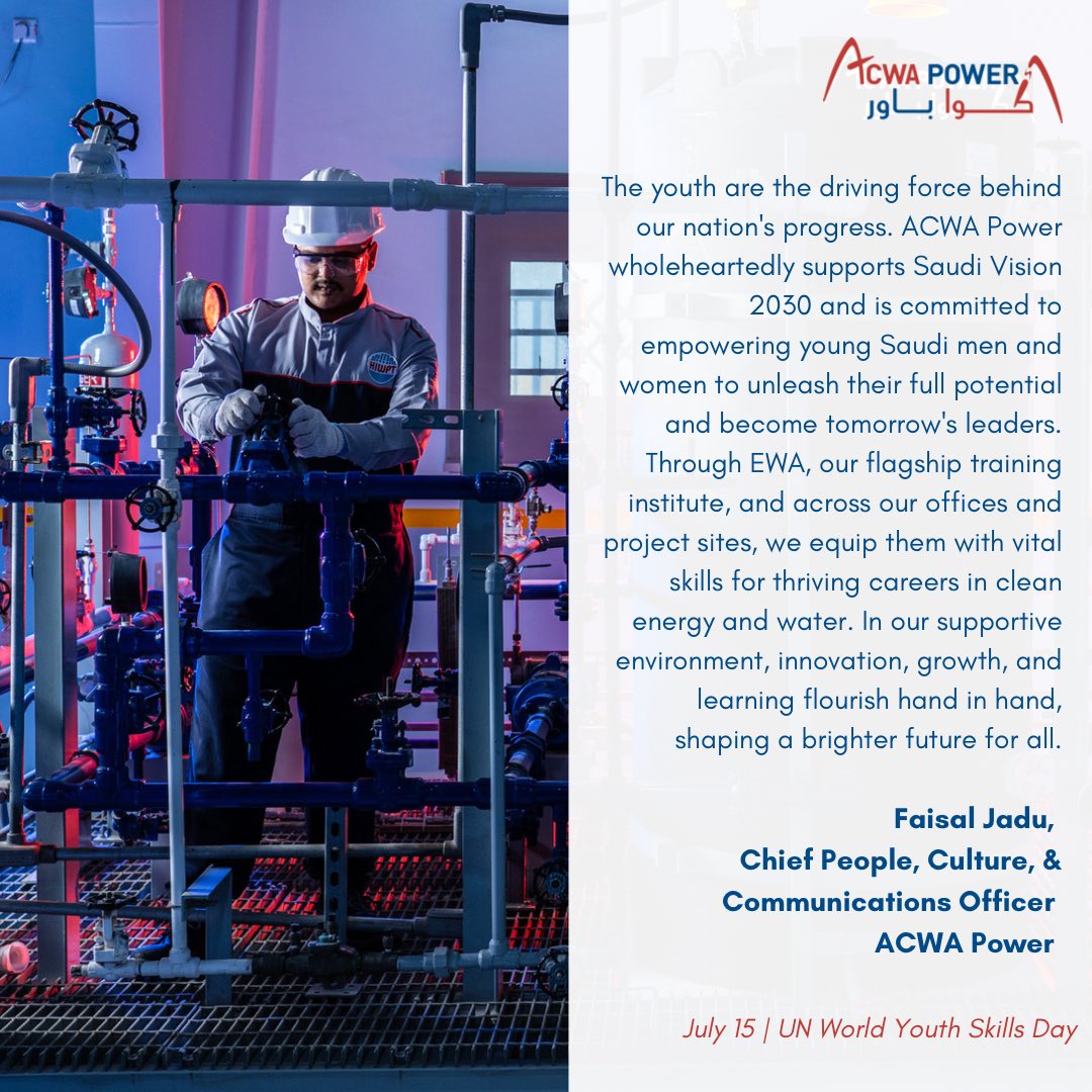 Acwa_ar's tweet photo. Happy #UNWorldYouthSkillsDay! Celebrating Saudi Arabia's youth and their incredible potential. ACWA Power, a leader in water desalination and first mover in green hydrogen, empowers the next generation aligned with Vision 2030. https://t.co/aHq6kvBLhY