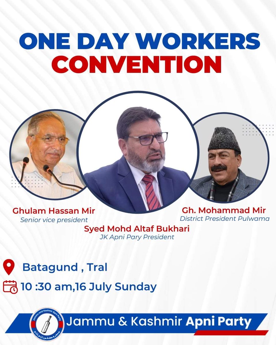 Apnipartyonline's tweet image. Jammu and Kashmir Apni Party - JKAP's one day workers convention is scheduled to be on 16- July-2023 , Sunday at 10:30 am in Batagund,Tral.
@SMAltafBukhari
@Gh_Mir_Tral
#Jkap #ApniParty #jkapniparty #AltafBukhari #apnipartyonline #JammuAndKashmir
