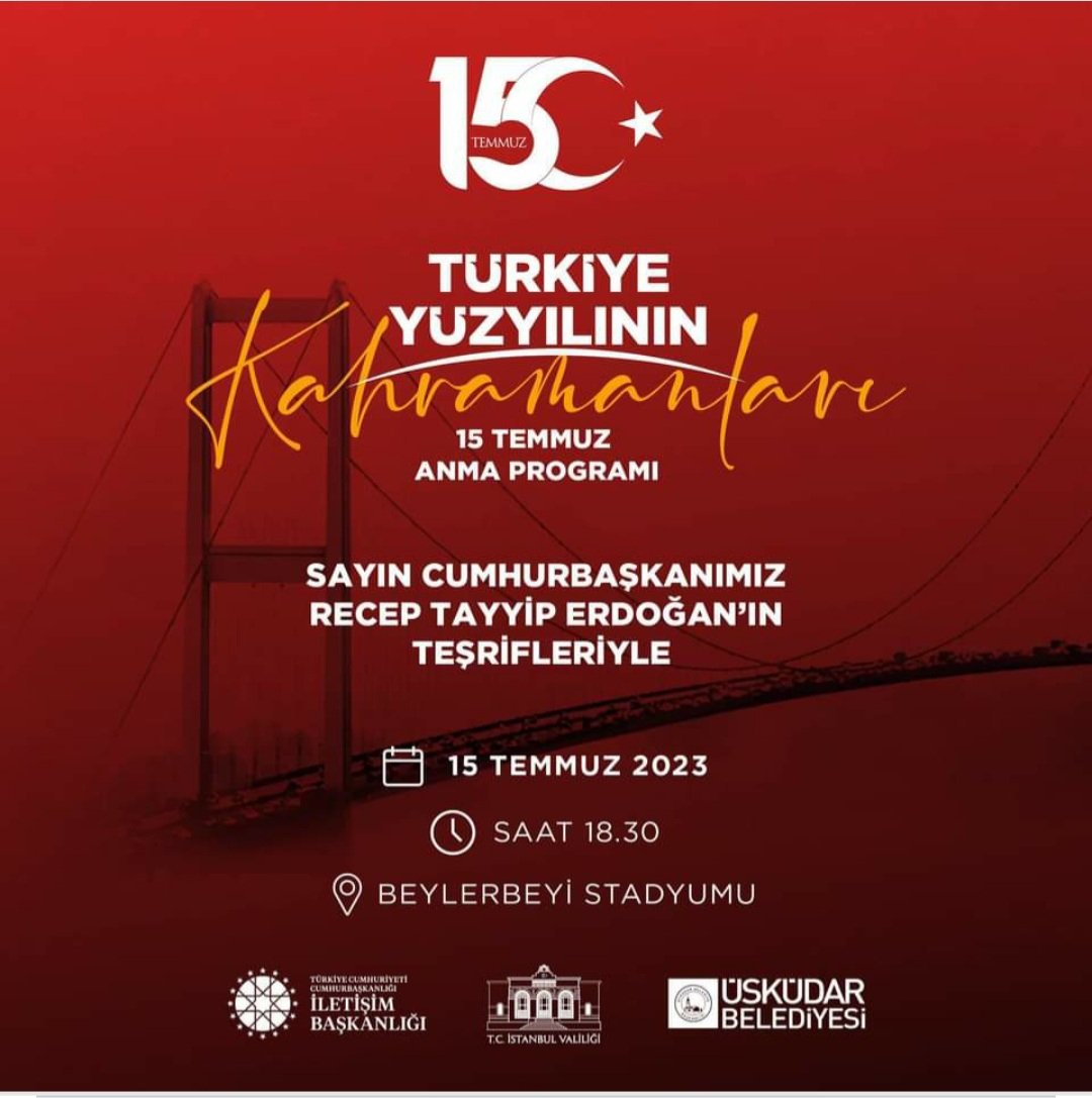Reistrn04's tweet photo. Cumhurbaşkanımız Sayın Recep Tayyip Erdoğan’ın teşrifleri ile gerçekleştirilecek #15Temmuz anma programına tüm hemşehrilerimiz davetlidir. https://t.co/kB3yfS6BuT