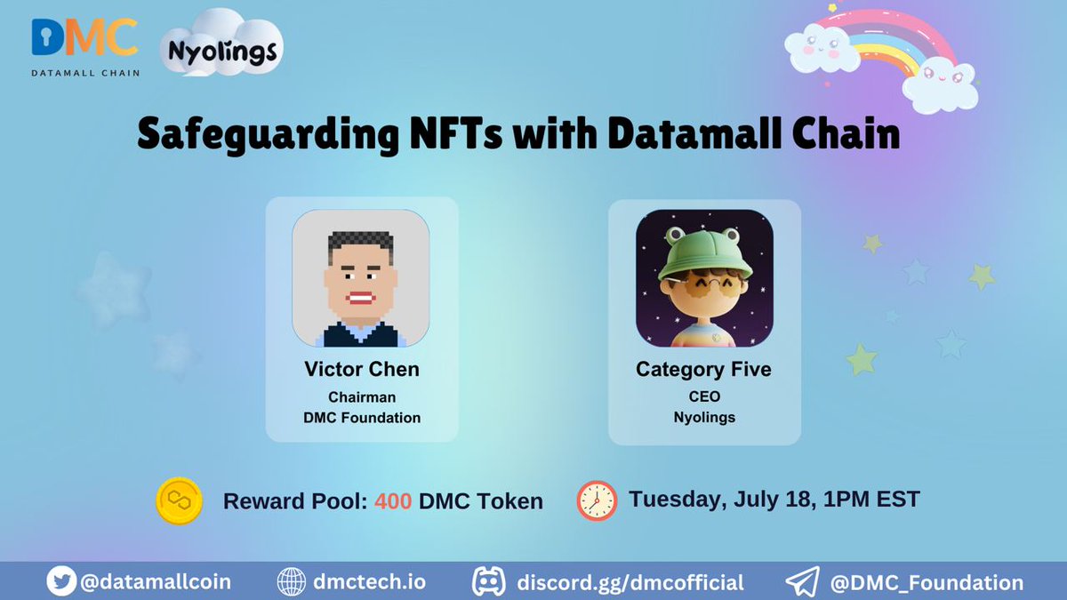 🎉DMC X <a href="/Nyolings/">Nyolings</a> 
Rewards Pool: 400 DMC  

🎙️Featuring: <a href="/category5music/">cat 5</a> and <a href="/VictorWeiChen/">Victor Chen</a>

Twitter Participants:
20 winners will receive 10 DMC each
To enter:
1⃣Follow <a href="/datamallcoin/">DMC Foundation</a>
2⃣RT, like, tag 3 friends
3⃣Comment #DMC wallet

Live Participants:
✨Share 200 DMC!
 🔥5 best