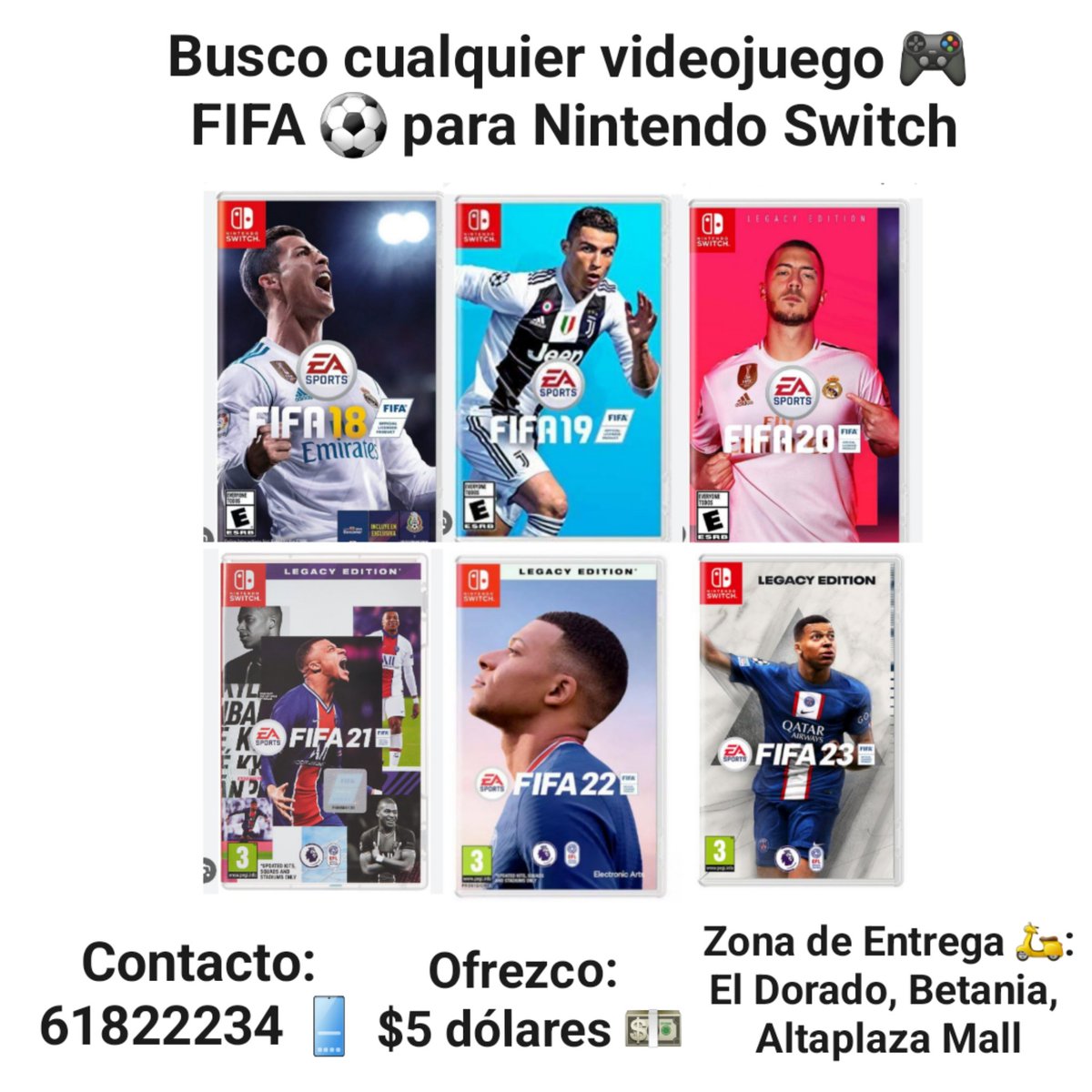 JavierSanchez94's tweet photo. Busco comprar cualquier videojuego 🎮 FIFA ⚽️ para Nintendo Switch 

Nota: puede ser FIFA ⚽️ 18, 19, 20, 21, 22 o 23 

Ofrezco:
- $5 dolares 💵 (juego con su estuche)
- $2 dolares 💵 (juego sin estuche) 

Área de Entrega 🛵: El Dorado, Betania, Altaplaza Mall 

Contacto:
61822234 https://t.co/m64WZrOK4z