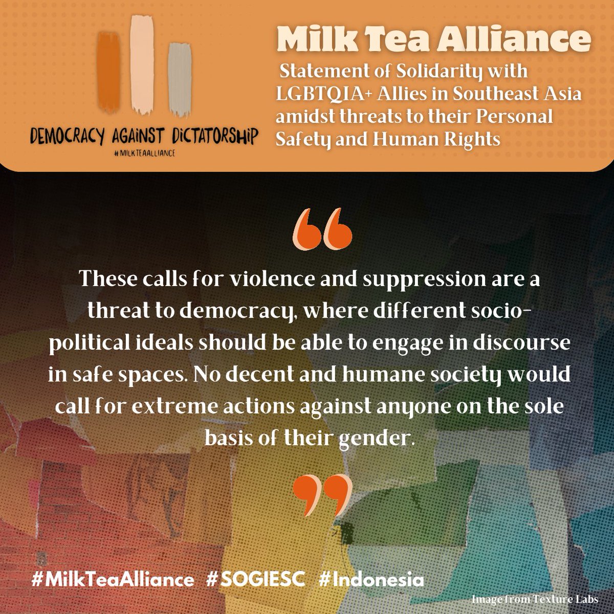 mtealliance's tweet photo. Milk Tea Alliance stands in solidarity with the ASEAN SOGIE Caucus, all other civil society organizations, and individuals that defend the human rights of persons discriminated against or persecuted on the basis of their SOGIESC.
#milkteaalliance #SOGIESC #Indonesia https://t.co/S4ERFy1YyE