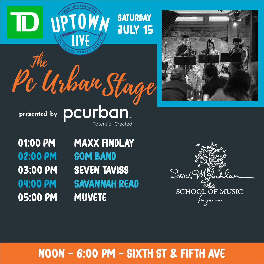 uptownlivenw's tweet photo. PC Urban Stage at Sixth St and Fifth Ave 1:00 PM - 6:00 PM @PC_Urban @SarahMcLachlan School of Music @TD_Canada #uptownlive #newwestminsterbc #multiculturalcelebration #jointheparty @cityofnewwest @MyUptown https://t.co/pahUyOTU3o