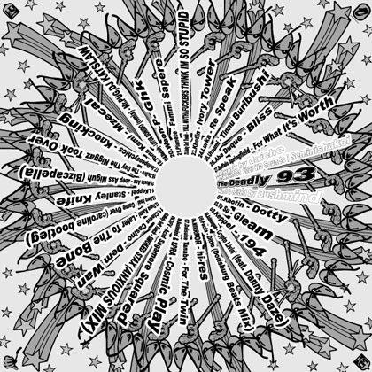 BITTERDARTS's tweet photo. 近日入荷!
【MIX CD】
《Bushmind / The Deadly」
今作は「BPM 93」というレギュレーションに、自身がヒップホップに初めて衝撃を受けた93年の楽曲を随所にエッセンス!
BITTER DARTS
https://t.co/Z1WUwcXk5U
#mixcd #bushmind #thedeadly #wdsounds #青森洋服屋 #レコードのある店 #aomori #青森 https://t.co/uPsr6M6WBk