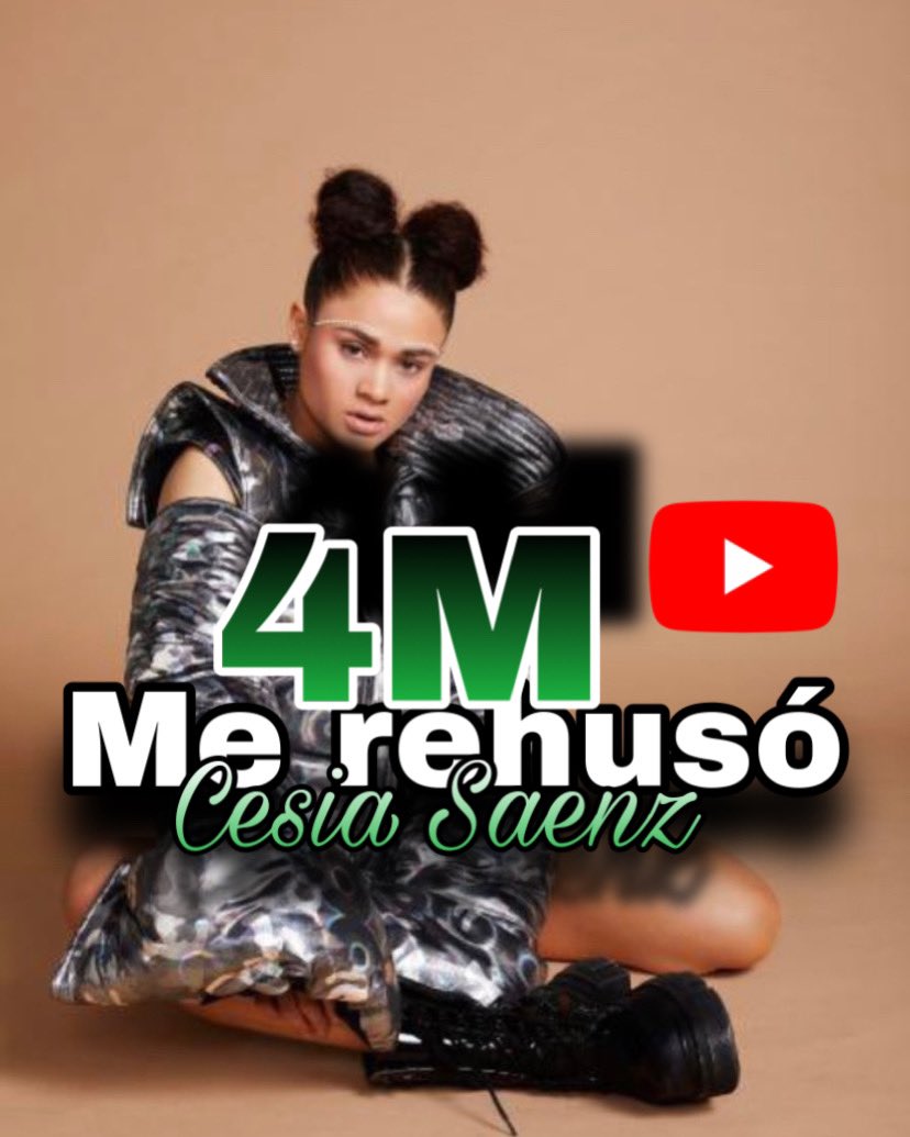 cesia_andromeda's tweet photo. Felicidades @CesiaSaenzOfic por 4M en su canción #MeRehuso vamos por mas #leonxs https://t.co/fSY5vH0Aau