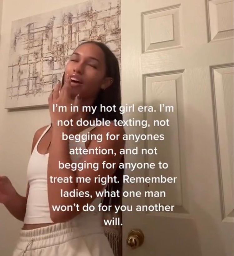 i’m in my hot girl era