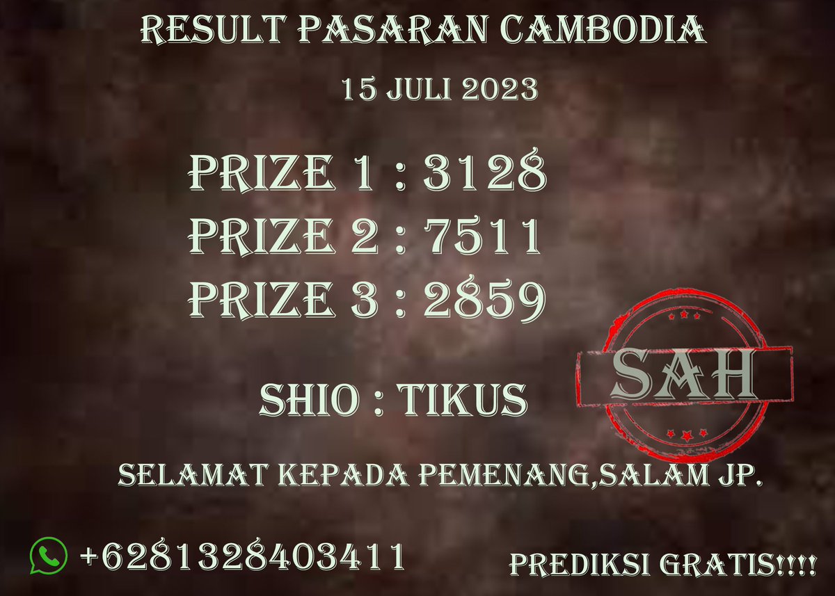 RIZKI_HOKI_'s tweet photo. CAMBODIA 15-JULI-2023
SELAMAT KEPADA PEMENANG SALAM JP
ππππ πππππ πππππππππ ππππππππ ππ LANGSUNG JAPRI WA RIZKI HOKI DI 0813-2840-3411
ππππππππ πππππ πππππ !
#sydney #togelsydneyhariini #hongkong #sgppools #sydneyjitu #hkpools https://t.co/f0xKm7xcye