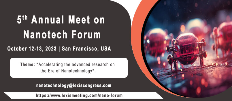 Nancy Marry (@gtsnanoscience) on Twitter photo Don't miss out on this opportunity to connect with experts in #Nanotechnology. Registration is now open! Book your Slots for #5th_Annual Meet on #Nanotech_Forum 2023 #October 12-13, 2023 at #San_Francisco_ USA.
Email at nanotechnology@lexiscongress.com Don't miss out on this opportunity to connect with experts in #Nanotechnology. Registration is now open! Book your Slots for #5th_Annual Meet on #Nanotech_Forum 2023 #October 12-13, 2023 at #San_Francisco_ USA.
Email at nanotechnology@lexiscongress.com