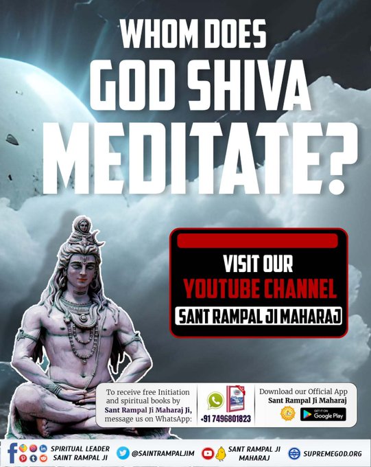 rameshd68195807's tweet photo. #SpiritualMessageOnShivratri
Whom does Lord Shiva meditate upon? To know read sacred Book Gyan Ganga Get Free Book Send Name Adress to +917496801825  Gyan Ganga https://t.co/23UXVqWxmi