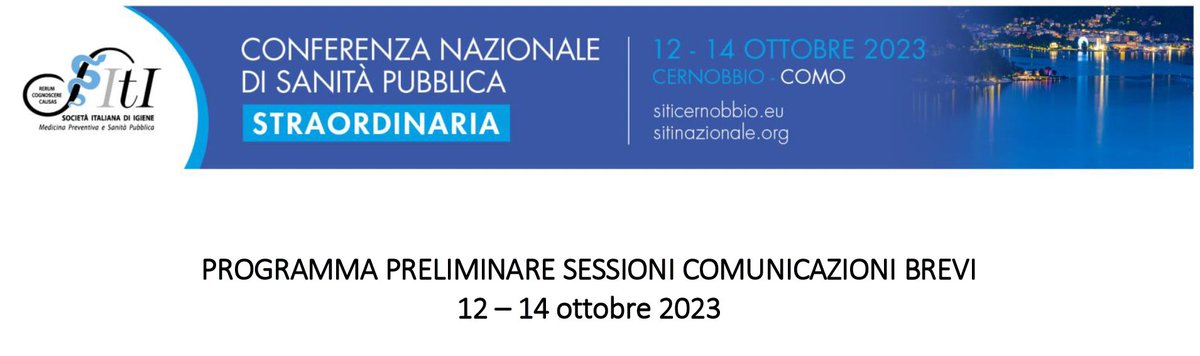 Carlo Signorelli (@signorellicarlo) on Twitter photo On line il programma delle 120 Comunicazioni brevi della Conferenza Nazionale di Sanità Pubblica (Cernobbio, 12-14 ottobre). igienistionline.it/docs/2023/13es…
Le iscrizioni low-cost in scadenza il 15 luglio possono essere effettuate fino a martedì 18 luglio. Info:
mcascientificevents.eu/siti/quote-di-… On line il programma delle 120 Comunicazioni brevi della Conferenza Nazionale di Sanità Pubblica (Cernobbio, 12-14 ottobre). igienistionline.it/docs/2023/13es…
Le iscrizioni low-cost in scadenza il 15 luglio possono essere effettuate fino a martedì 18 luglio. Info:
mcascientificevents.eu/siti/quote-di-…