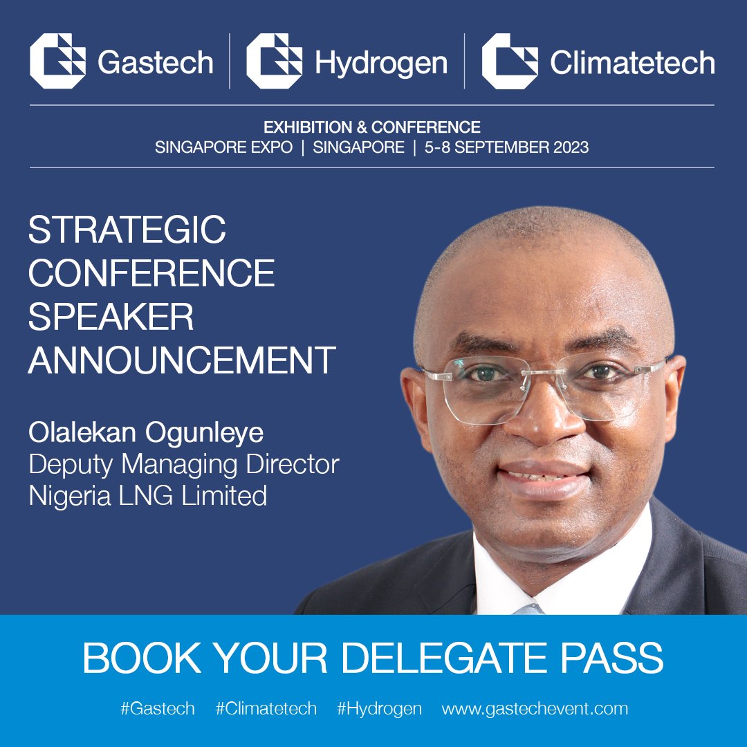 GastechEvent's tweet photo. Olalekan Ogunleye, Deputy Managing Director at @nigeriaLNG will be speaking at the #Gastech2023 Strategic Conference in Singapore. Join us from 5-8 September to hear from 20 ministers, 300+ CEOs, and global leaders as we work towards a low-carbon energy future. 

Book your delegate pass: https://t.co/MUUnLqmgaE

#Gastech #LNG #Hydrogen #Climatetech
