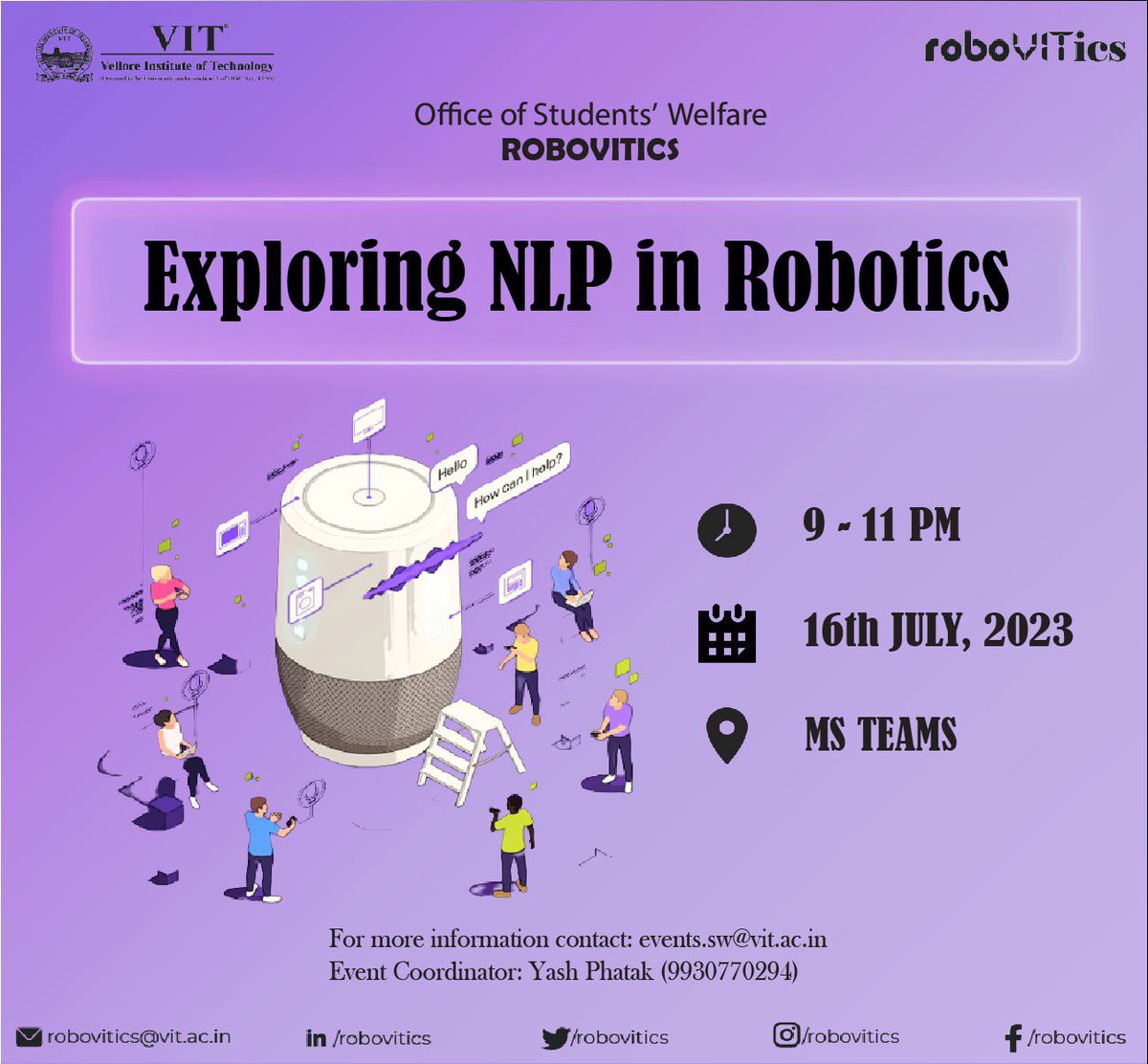 RoboVITics_HQ's tweet photo. Join us for an exhilarating workshop on NLP in Robotics!

Don't miss out on this opportunity to revolutionize robotics! 

#robovitics #vitvellore #nlp #voiceactivation #techworkshop #machinelearning #robotics #naturallanguageprocessing #artificialintelligence #languagetechnology https://t.co/iIUv1qvwrl