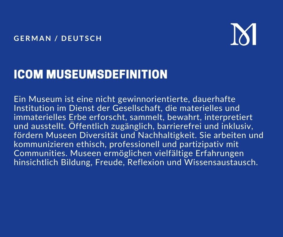 Die Nationalkomitees des internationalen Museumsverbandes - ICOM Belgien, ICOM Deutschland, ICOM Österreich und ICOM Schweiz - haben sich auf eine gemeinsame deutsche Übersetzung der neuen, im August 2022 in Prag verabschiedeten Museumsdefinition

museumsverband.it/de/deutsche-ue…