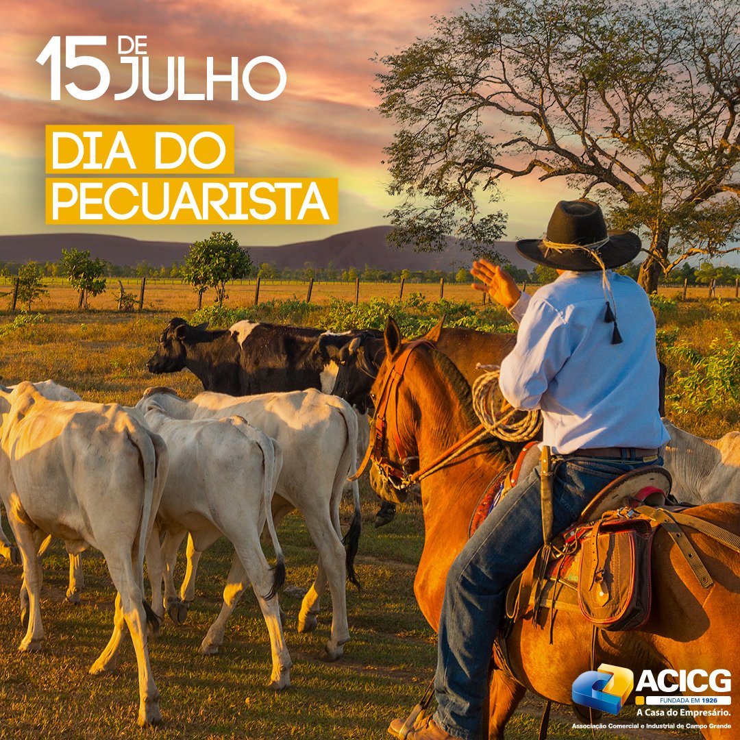 ACICG's tweet photo. 15 de Julho, Dia do Pecuarista. 

#acicgms #juntosfaremos https://t.co/Y311lx518l