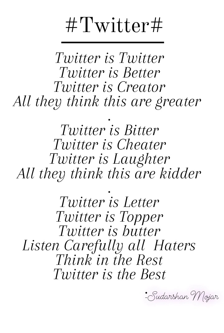 MozarSudar81032's tweet photo. The Poem On Twitter. This poem is only for entertainment. ✨Tweeter✨
#peom #tweetpoem #Trending #Twitter #poetry #Tweet https://t.co/2PT4QbIkxm