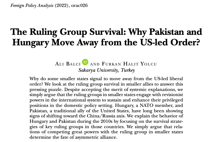 🧵📢Thrilled to share my latest publication, 'The Ruling Group Survival: Why #Pakistan and #Hungary Move Away from the US-led Order?' @FPA_Jrnl 📚 #ForeignPolicy #Alliances (1/7) doi.org/10.1093/fpa/or…