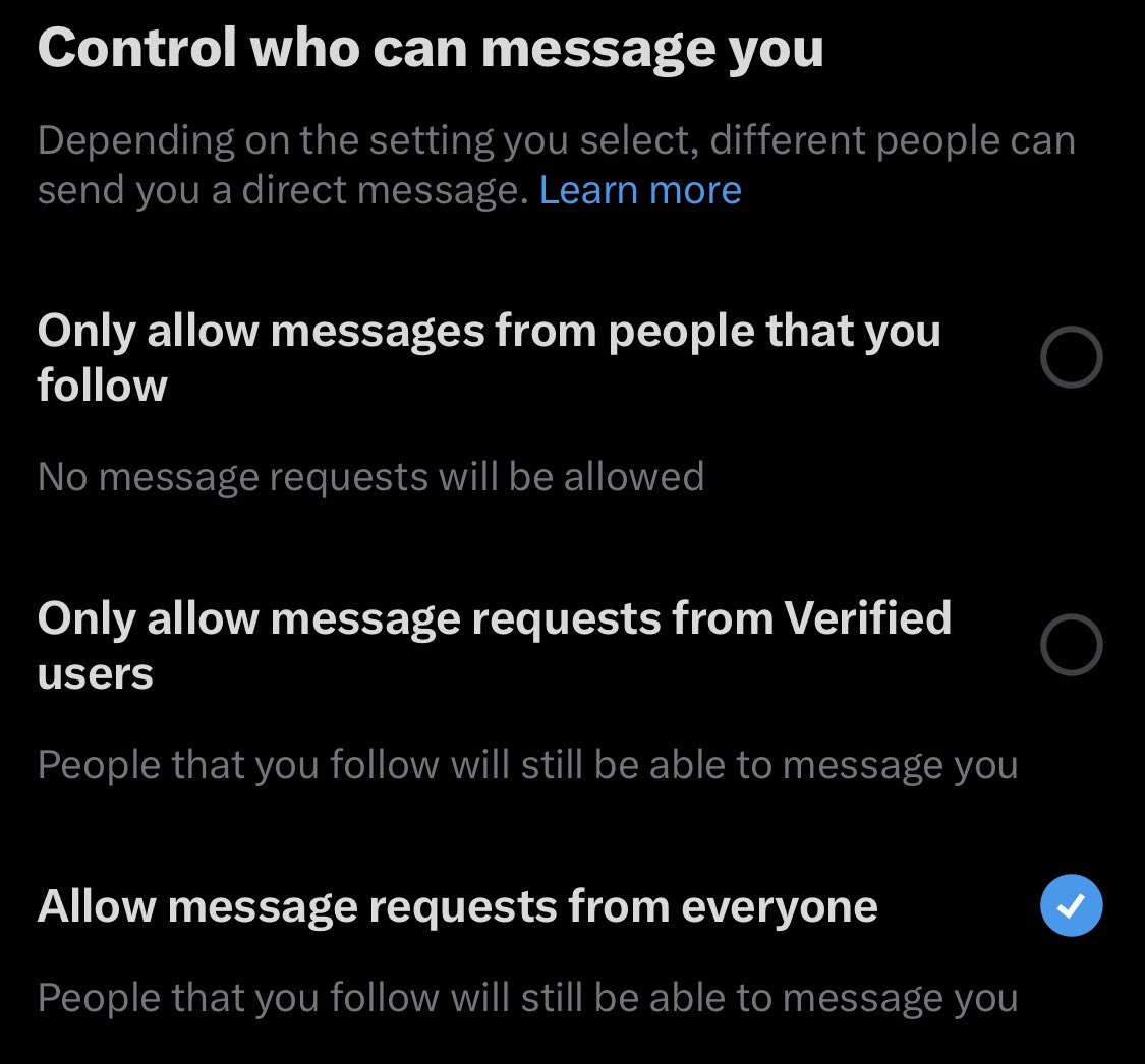Cuttlesworth's tweet image. Twitter update has changed it so you can only receive DMs from verified accounts. You can fix it by going into your privacy settings! BUT. If you select “everyone” the setting automatically switches back. You need to change it to “people that you follow” and THEN “everyone.”
