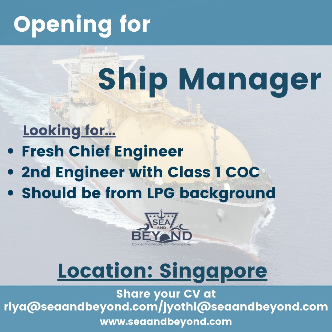 #shipmanager #technical #superintendent #chiefengineer #2ndengineer #lpg #singapore #seaandbeyond #class1coc #marinejobs #marineknowledge #shorejobs #marine #mariners #master #maritime #shipping #shippingworldwide #shippingindustry #seaandbeyond