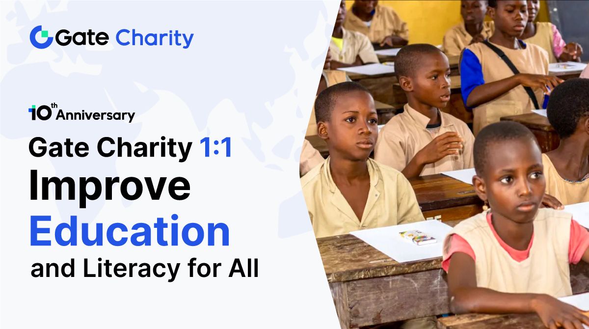 Gate.io (@gate_io) on Twitter photo 📚🌍 Join Gate.io in giving the gift of education and literacy through our 10 for 10 Education Initiative
Donate to <a href="/gatecharity/">Gate Charity</a>'s Special Charity Campaign and double your impact!
👉 gate.io/10th-anniversa…
#Gateio10thAnniversary #CharityCampaign 📚🌍 Join Gate.io in giving the gift of education and literacy through our 10 for 10 Education Initiative
Donate to <a href="/gatecharity/">Gate Charity</a>'s Special Charity Campaign and double your impact!
👉 gate.io/10th-anniversa…
#Gateio10thAnniversary #CharityCampaign