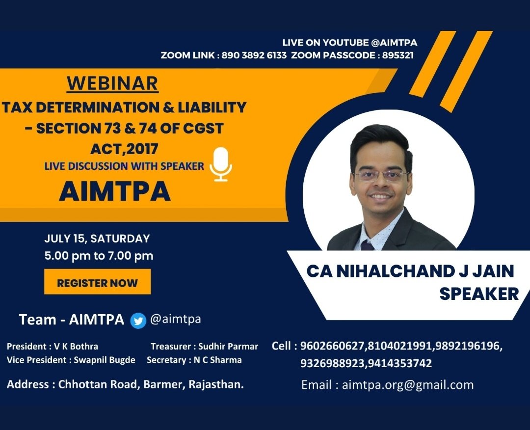 Hello everyone, The date of webinar is here today. Join us to learn more from @NihalchandJJain about Sec. 73 and 74 of CGST Act, 2017 Tune in via zoom, youtube and enrich the knowledge. 😊