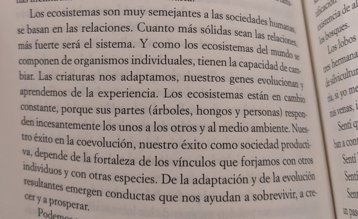 Si nuestro éxito depende de la fortaleza de los vínculos que forjamos con otros individuos y especies, entonces también depende de que esos individuos y especies tengan éxito. La mejor manera de invertir en nuestro futuro, es invertir en el futuro de los demás!