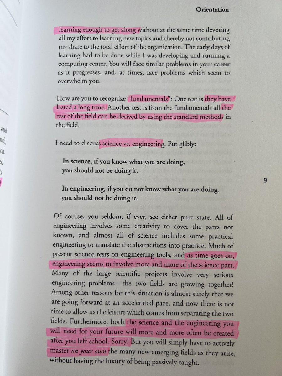 Started reading The Art of Science and Engineering by Richard W Hamming and it is fascinating from the get go.

“In science, if you know what you are doing, you should not be doing it.

In engineering, if you do not know what you are doing, you should not be doing it.”