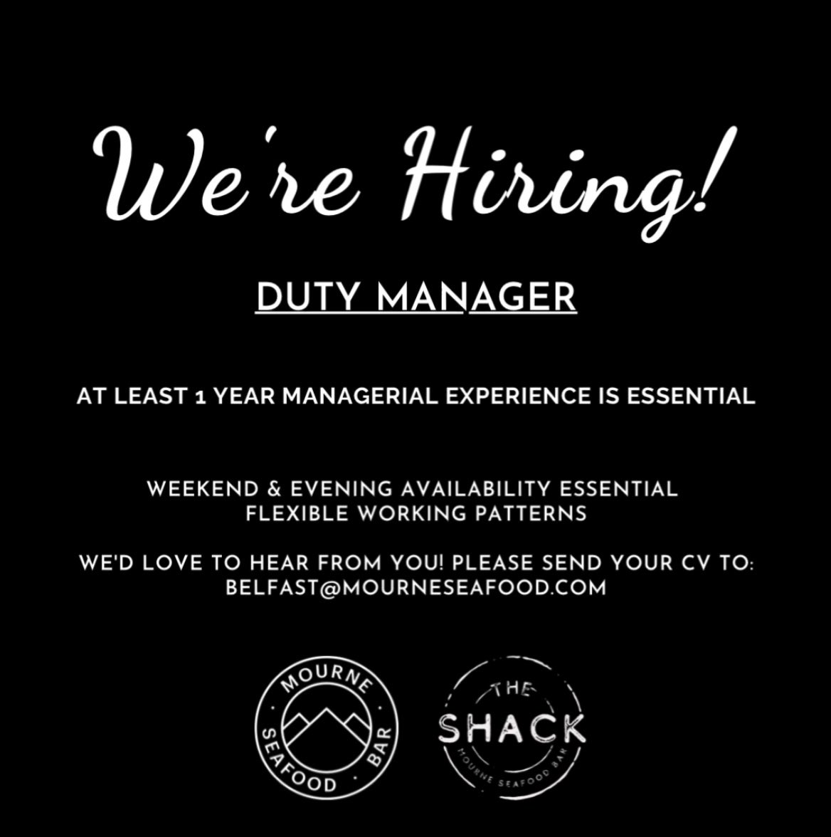 We’re currently on the hunt for a duty manager here at Mourne and The Shack. If this sounds like it would be up your street, email your cv with a short cover letter on why you think you’d be a good fit for us to belfast@mourneseafood.com

 #jobsbelfast #hospitalitybelfast