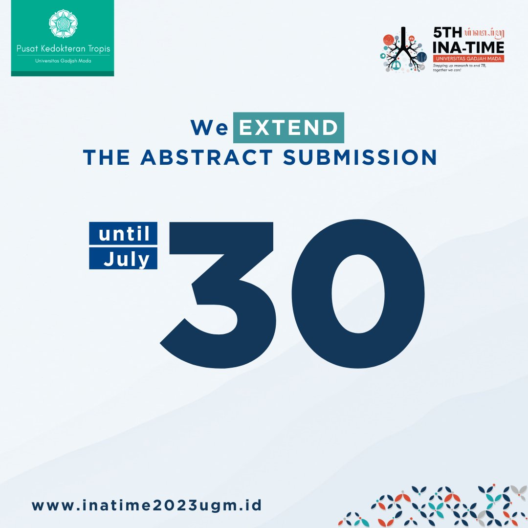 Have you submitted the abstract?

If you haven't, take your time. We want more abstracts and innovative solutions to be submitted. So, we extend the submission deadline until July 30th.
#callforabstract #inatime2023 #inatime #tropmed #tropmedugm #tropicalmedicine #tuberculosis