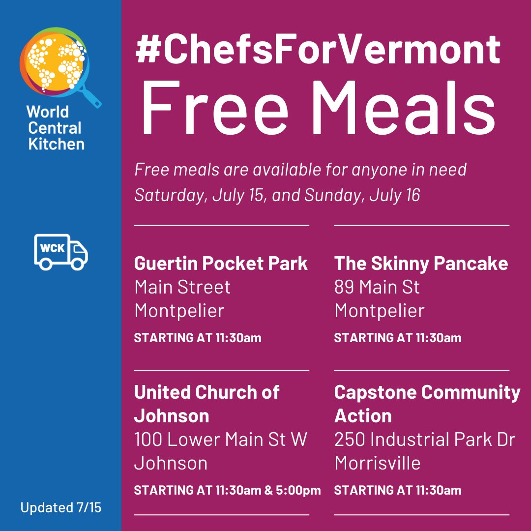 UPDATE on WCK's #ChefsForVermont meal sites: Community members can stop by the following locations for free meals Saturday and Sunday!