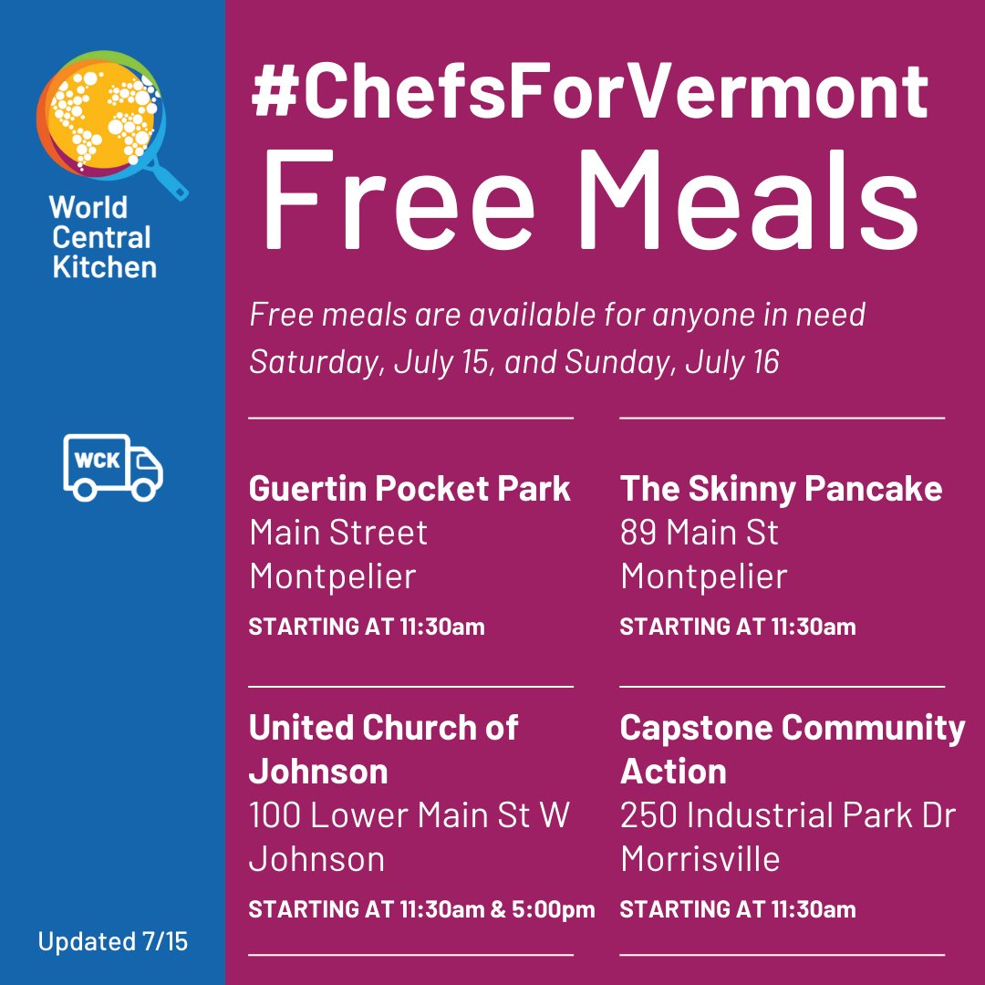 WCKitchen's tweet photo. UPDATE on WCK's #ChefsForVermont meal sites: Community members can stop by the following locations for free meals Saturday and Sunday! https://t.co/o0bNTesLiE