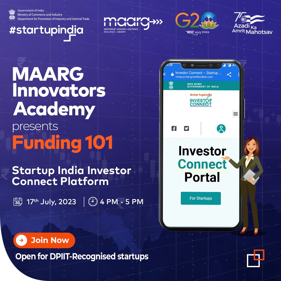 startupindia: Join us for the second session of Funding 101, presented under the MAARG Innovators Academy, on Startup India Investor Connect Platform. 

Save the link: maarg-meet.startupindia.gov.in/djuxehbcyevvro…

#Funding101 #StartupIndia #InvestorConnect #StartupScheme #I…