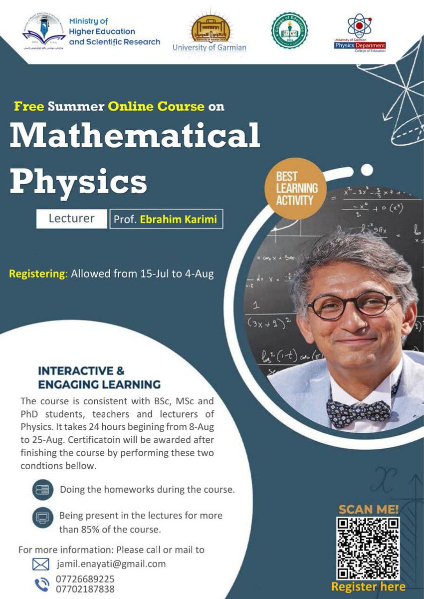 RT Please: I will be giving an online course on Mathematical Methods for Physicists for students in the middle east; the course is organised by the Ministry of Higher Education in Kurdistan and by the University of Garmian. Link to the Google form for registration: