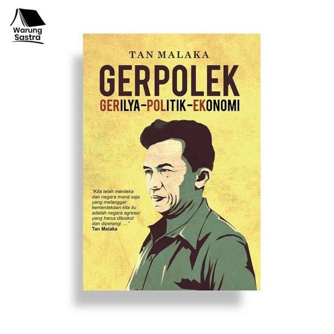 warungsastra's tweet photo. Gerpolek merupakan buku yang dikonsep dan ditulis oleh Tan Malaka ketika dirinya meringkuk di penjara Madiun. Buku ini ditulis tanpa dukungan informasi kepustakaan apa pun.
Selengkapnya coba baca #Gerpolek karya #tanmalaka
Harga: Rp 55.000
https://t.co/Jmaz5FbhOk https://t.co/WaxmSw384u