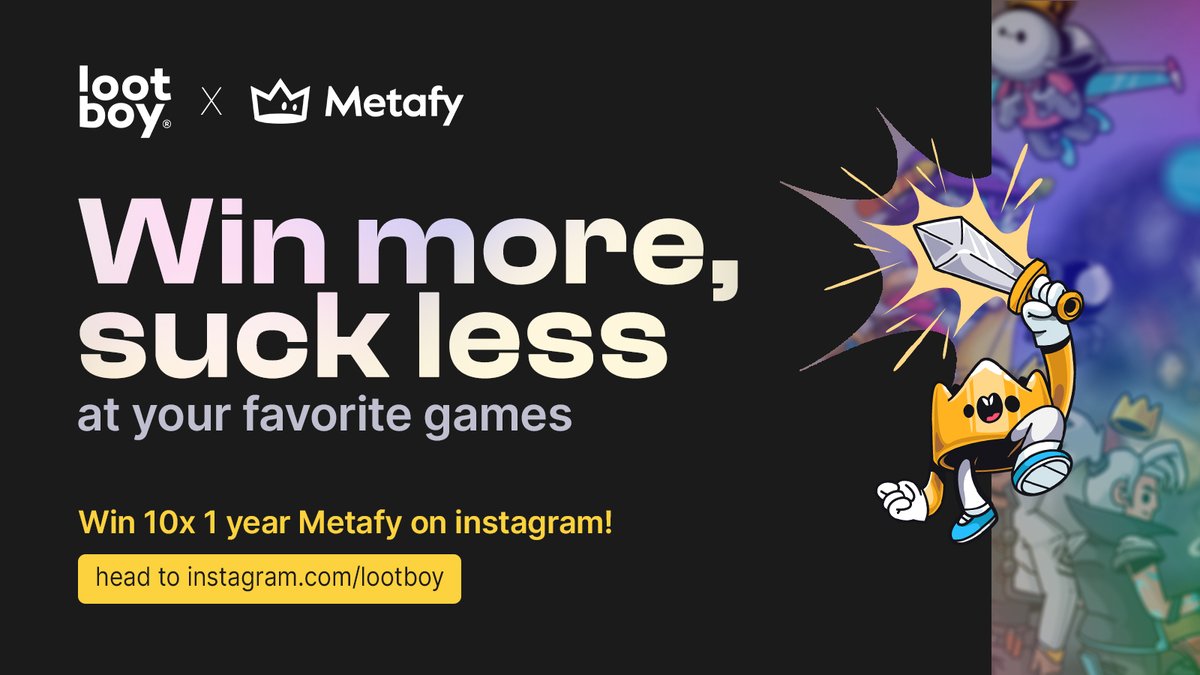 Want to improve at your fav games? With <a href="/TryMetafy/">Metafy</a> you get access to 30K+ hours of videos on games &amp; topics by top minds in their communities - all while directly supporting the creators. 👑⚔

Head over to instagram.com/lootboy and win a 1-year membership for <a href="/TryMetafy/">Metafy</a> now 🏃