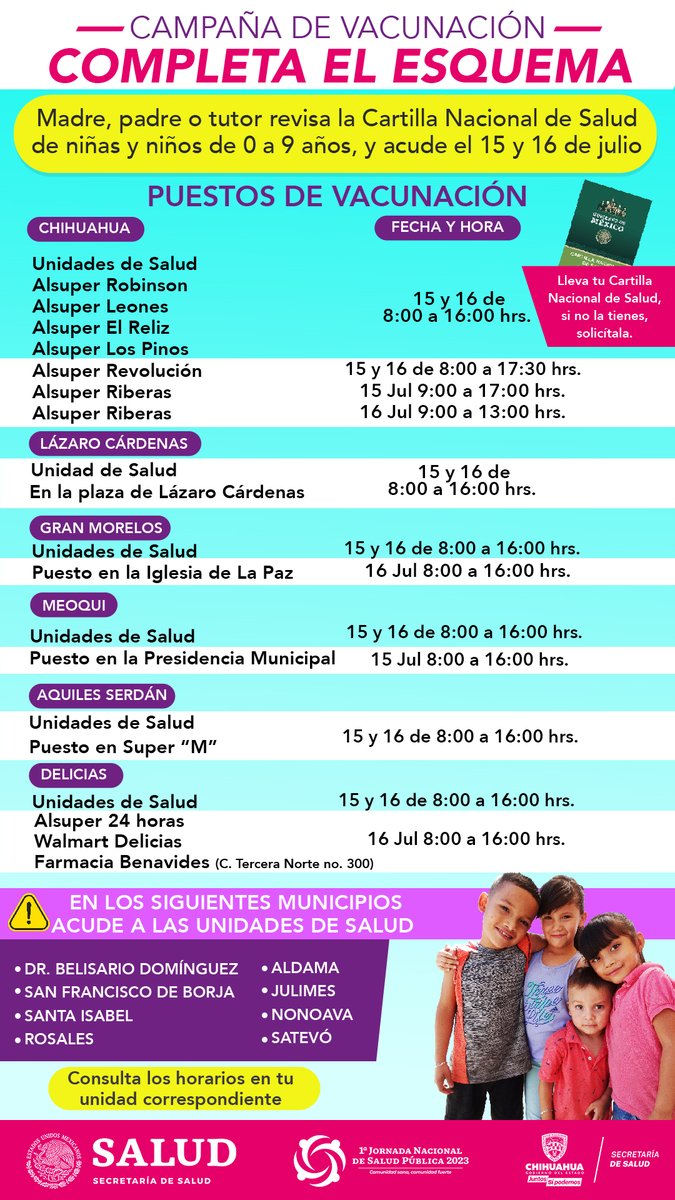 Este 15 y 16 de julio te invitamos a completar el esquema de vacunación para niños y niñas de entre 0 y 9 años de edad, en estos municipios.
Acude a los centros de salud de 8:00 a 16:00 horas o a los módulos de vacunación en el horario que corresponda.
#JuntosSíPodemos