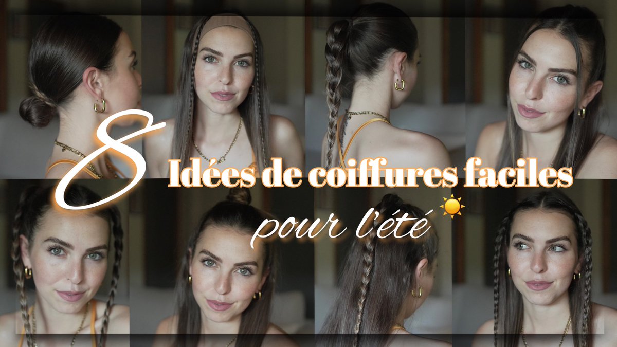 YtbManonD's tweet photo. 8 IDÉES DE COIFFURES FACILES POUR L'ÉTÉ https://t.co/cJKI5f9bI1 #hairstyle #hair https://t.co/cMzwMCQmpk