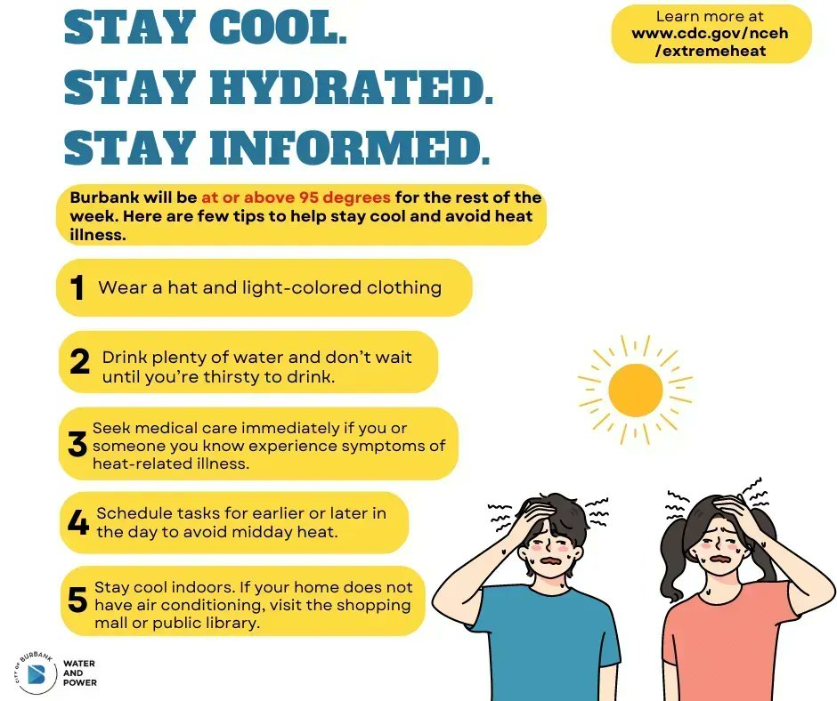 BurbankH2OPower's tweet photo. Recent weather reports show that Burbank will be in the high 90's for the rest of the week. Be sure to stay hydrated, stay cool, and stay informed. Here are a few additional advisories from the CDC: https://t.co/IVxMQTCzJa
#bwp #burbankwaterandpower #burbank #heat #cdcguide https://t.co/P57aRprAAS
